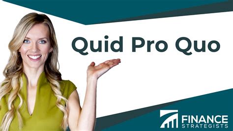 quid pro quo meaning  finance strategists