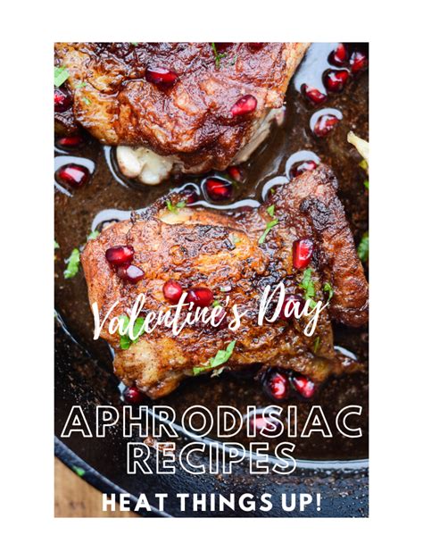valentine s day aphrodisiac recipes recipes aphrodisiac foods