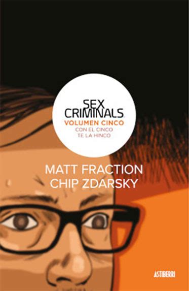 Sex Criminals Vol 05 Reseña Del Cómic De Matt Fraction Y