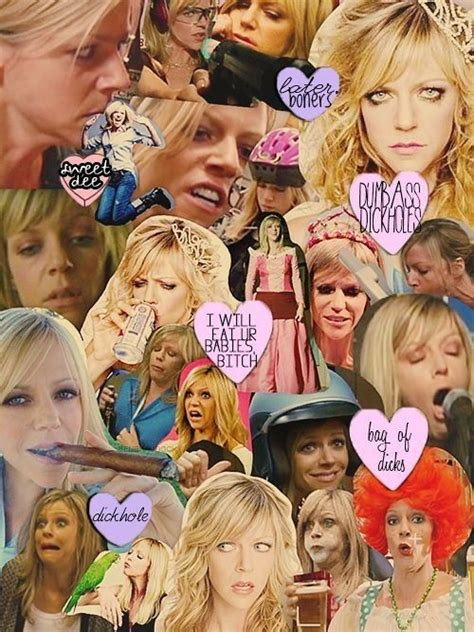 Sweet Dee Reynolds Collage Funny Shows It S Always