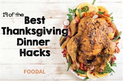 19 Of The Best Thanksgiving Dinner Hacks Foodal