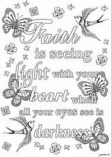 Quotes Faith Coloring Pages Adult Printable Darkness Adults Light Positive Seeing When Heart Print Eyes Inspiring sketch template