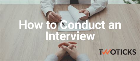 conduct  interview  ultimate guide
