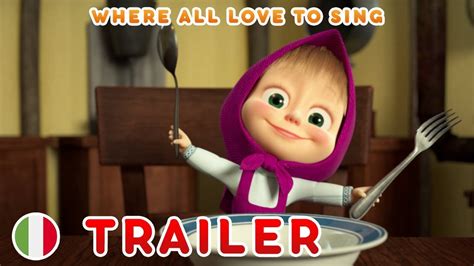 masha and the bear 😊 italy 😊 where all love to sing trailer youtube