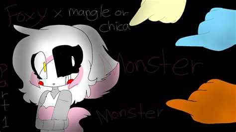 foxy x mangle or chica part 1 youtube