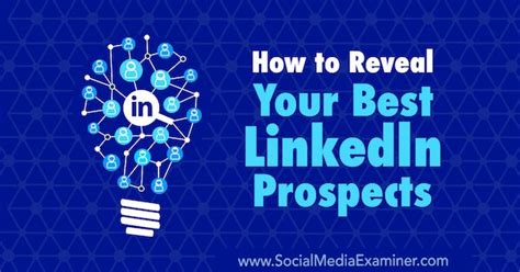 reveal   linkedin prospects social media marketing