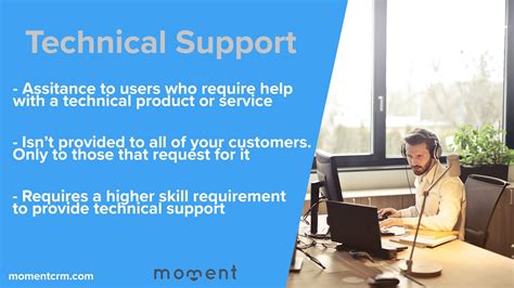 technical support  customer service whats  difference moment