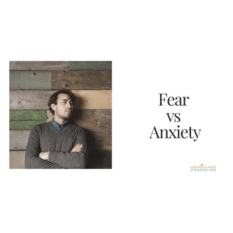 fear  anxiety nurturing minds counseling