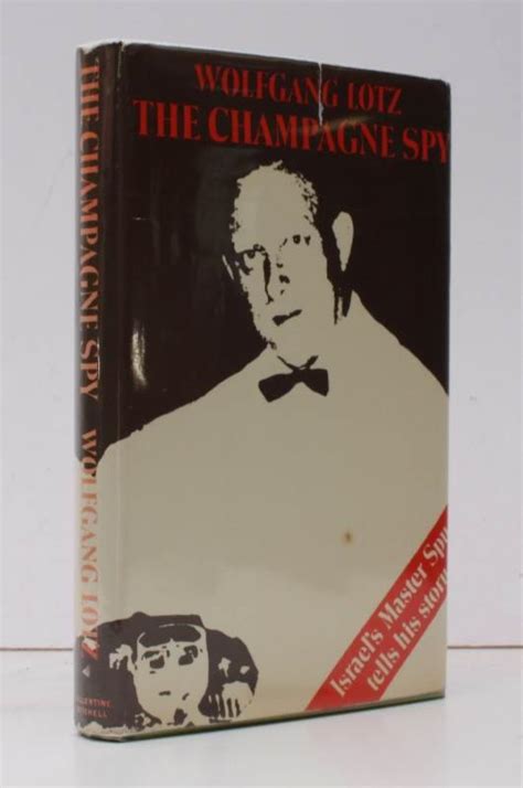 The Champagne Spy Israels Master Spy Tells His Story Bright Clean