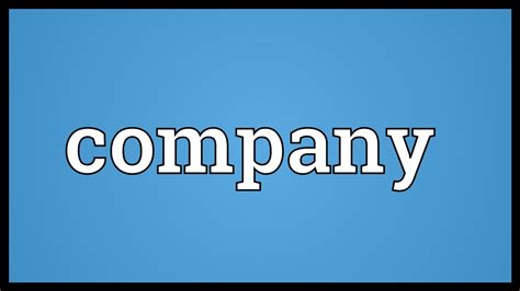 company meaning youtube