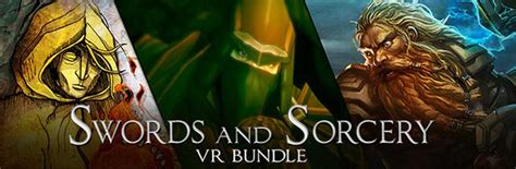 Swords And Sorcery Vr Bundle Released On Steam