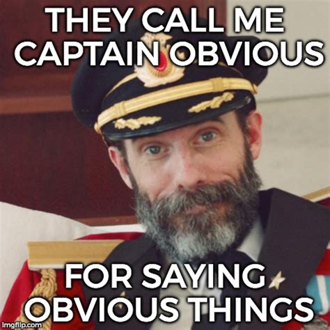 captain obvious imgflip