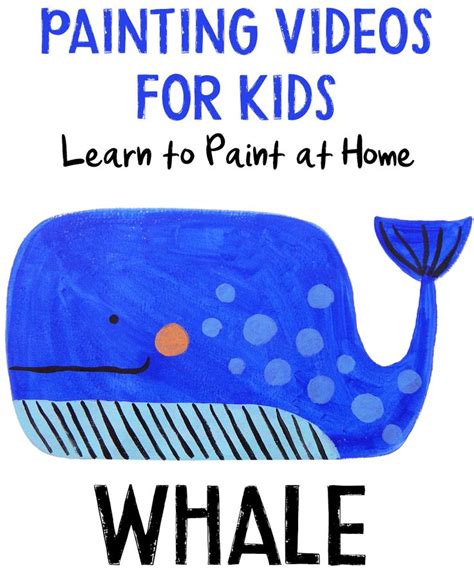 whale painting  kids art lessons  kids lessons  kids