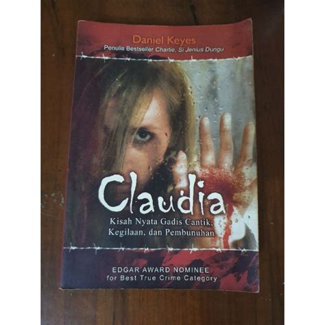 Jual Claudia Kisah Nyata Gadis Cantik Kegilaan Dan Pembunuhan