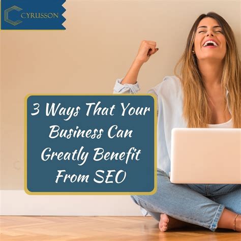 ways   greatly benefit   seo strategy cyrusson