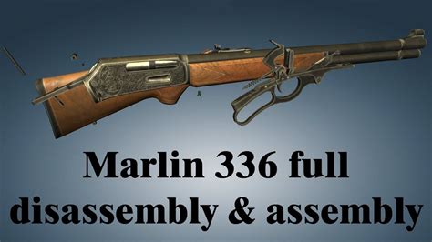marlin model  full disassembly assembly youtube