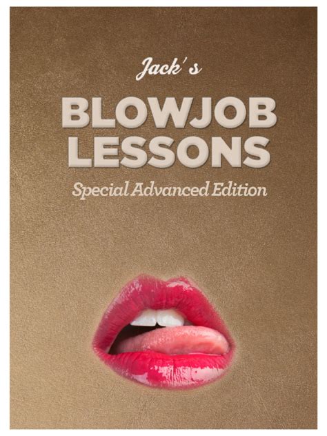 jacks blowjob lessons special advanced edition pdf pdf copyright