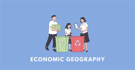 economic geography seba class  social science geography