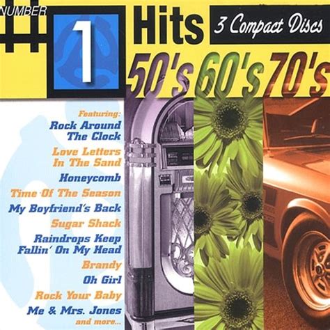 number 1 hits 50 s 60 s and 70 s various artists songs