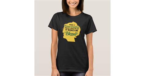 being great grandma doesn t make me old it makes t shirt