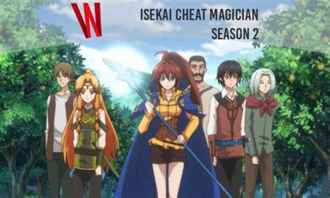 Isekai Cheat Magician Season 2 Release Date Renewal Status