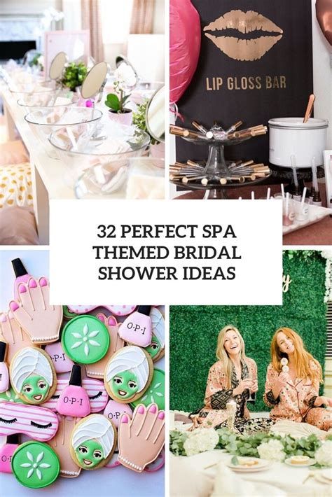perfect spa themed bridal shower ideas weddingomania