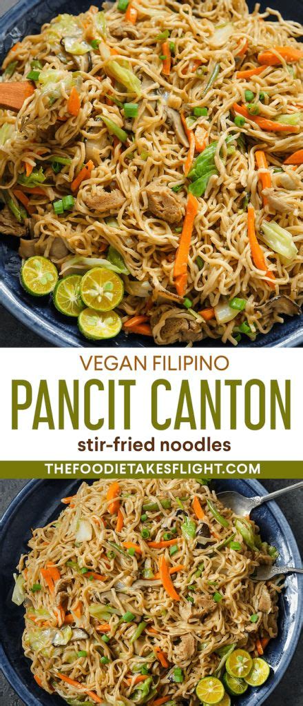 vegan pancit canton filipino stir fried noodles recipe in 2021