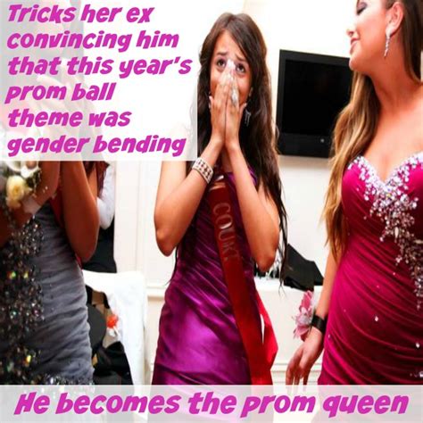 Tg Captions And More Prom Queen Tg Meme