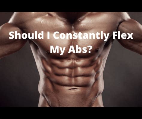 constantly flex  abs solved  bodyweight exercises