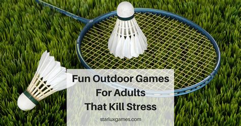 Fun Outdoor Games For Adults That Kill Stress