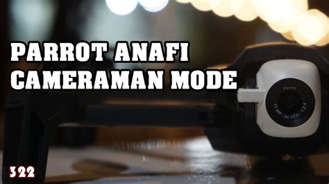parrot anafi cameraman mode buat project  job sewa drone indonesia drone review