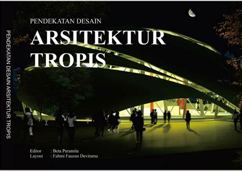 Pdf Pendekatan Desain Arsitektur Tropis