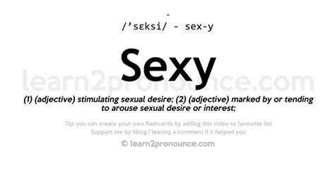 Sexy Pronunciation And Definition Youtube