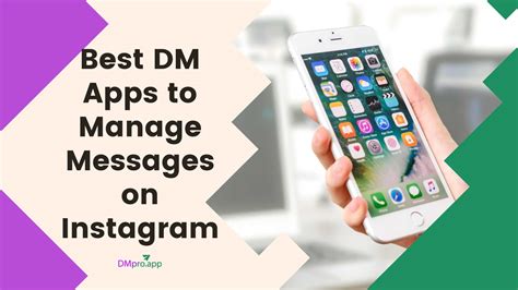 dm apps  manage messages  instagram dmpro