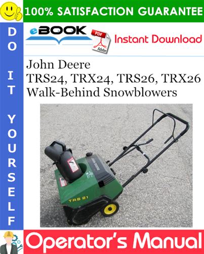 john deere trs trx trs trx walk  snowblowers operators manual serial