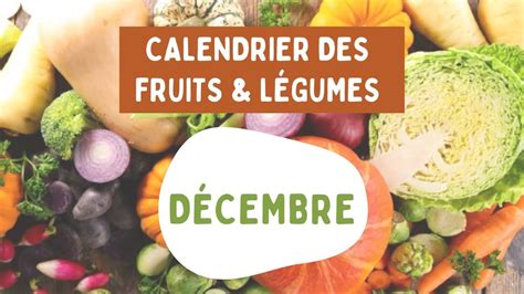 calendrier des fruits  legumes du mois de decembre