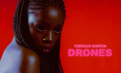 terrace martin release  album drones totalntertainment
