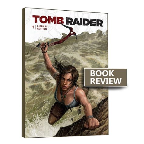 review tomb raider library edition by gail simone y s stephen