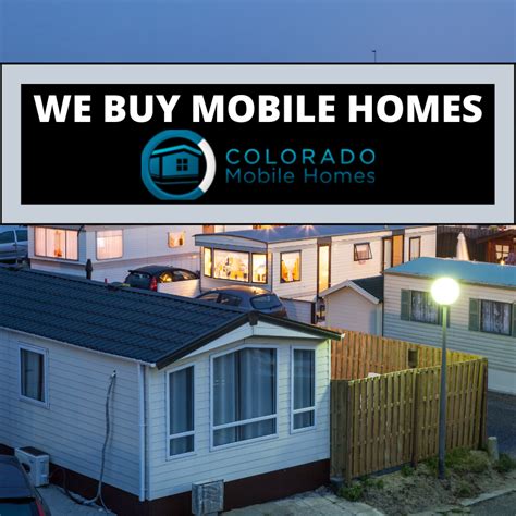 buy mobile homes colorado manufactured home buyers