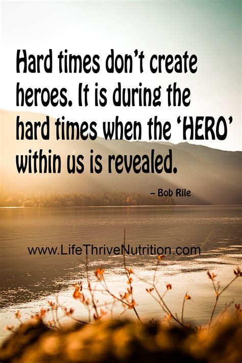 hard times quotes inspiration