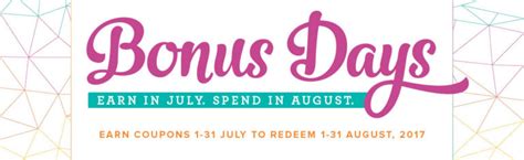 bonus days  earn  july spend  august