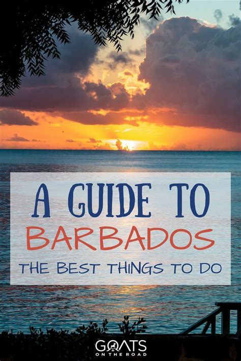 guide to barbados what to do in barbados caribbean travel itinerary