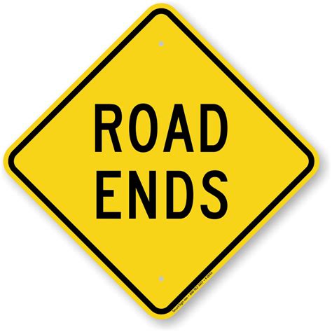 road ends diamond shaped sign quick delivery sku