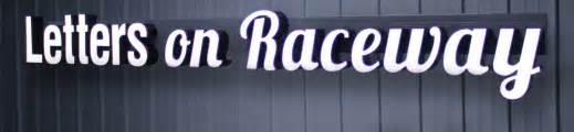 raceway channel letters sign