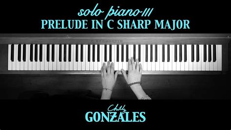 Chilly Gonzales Solo Piano Iii Prelude In C Sharp Major Acordes