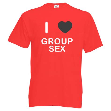 Red Xl I Love Group Sex T Shirt T Shirt On Onbuy