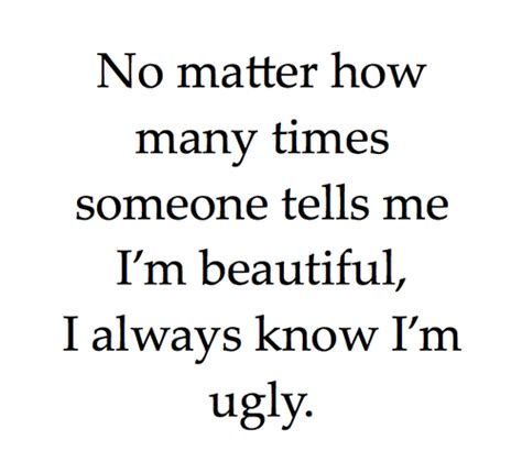 im ugly depression quotes quotesgram