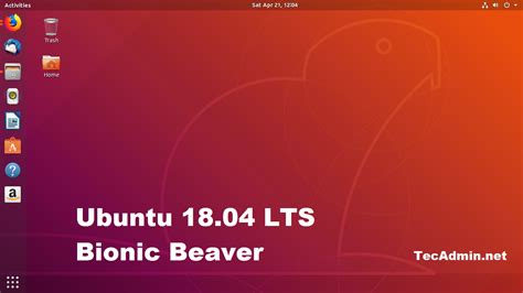 ubuntu 18 04 lts bionic beaver released tecadmin