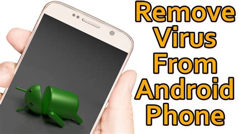 remove  virus   android phone  factory reset