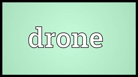 drone meaning youtube